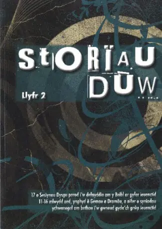 Storïau Duw – Llyfr 2
