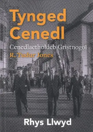 Tynged Cenedl – Cenedlaetholdeb Gristnogol