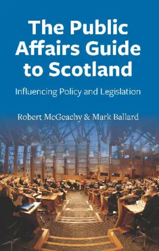 Public Affairs Guide to Scotland, The