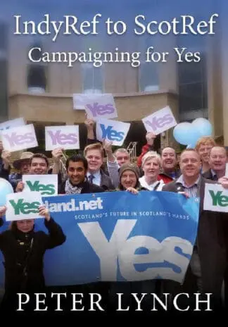 Indyref to Scotref – Campaigning for Yes
