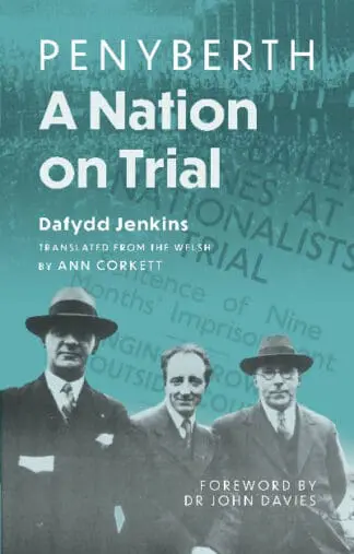 Penyberth – A Nation on Trial