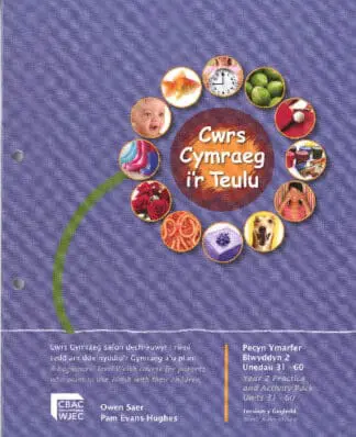 Cwrs Cymraeg i’r Teulu: Pecyn Ymarfer Blwyddyn 2 Unedau 31-60 Gogledd