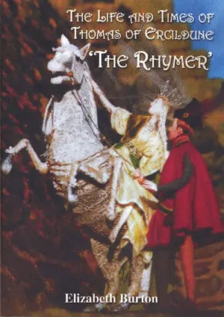 Life and Times of Thomas of Ercildune, The