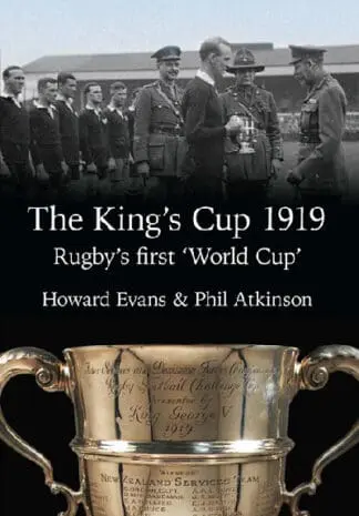 King’s Cup 1919, The – Rugby’s First ‘World Cup’