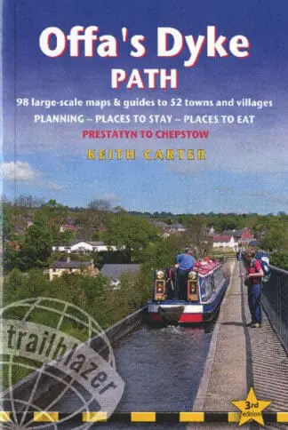 Trailblazer British Walking Guide Series: Offa’s Dyke Path Prestatyn to Chepstow