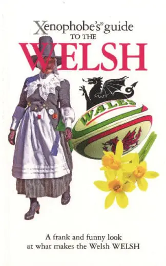 Xenophobe’s Guide to the Welsh