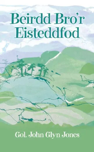 Beirdd Bro’r Eisteddfod