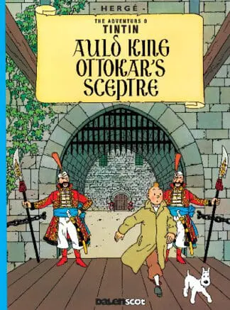 Auld King Ottokar’s Sceptre (Tintin in Scots)