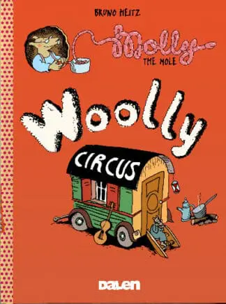 Molly the Mole: Woolly Circus