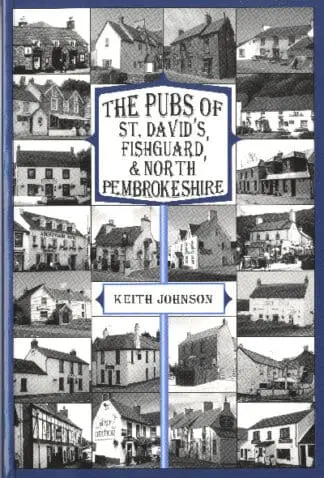 Pubs of St David’s, Fishguard and North Pembrokeshire, The