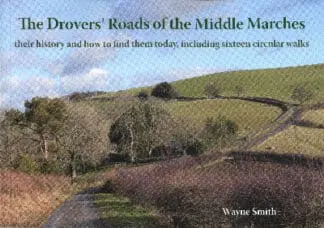 Drovers’ Roads of the Middle Marches, The