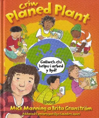Criw Planed Plant – Cynhesu Byd-Eang