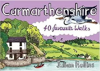 Carmarthenshire – 40 Favourite Walks