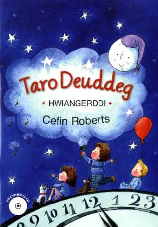 Taro Deuddeg – Hwiangerddi