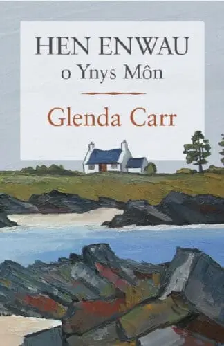 Hen Enwau o Ynys Môn