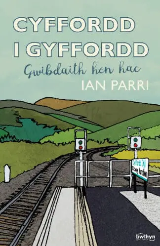 Cyffordd i Gyffordd – Gwibdaith Hen Hac