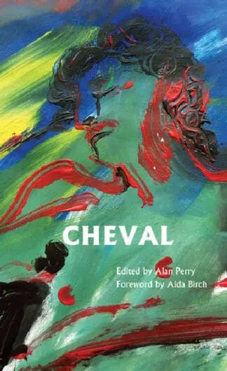 Cheval – The Terry Hetherington Award Anthology 2012