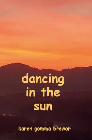 Dancing in the Sun