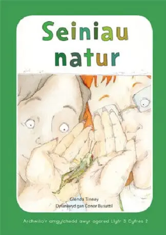 Archwilio’r Amgylchedd Awyr Agored yn y Cyfnod Sylfaen – Cyfres 2: Seiniau Natur