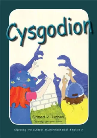 Archwilio’r Amgylchedd Awyr Agored yn y Cyfnod Sylfaen Cyfres 2: Cysgodion