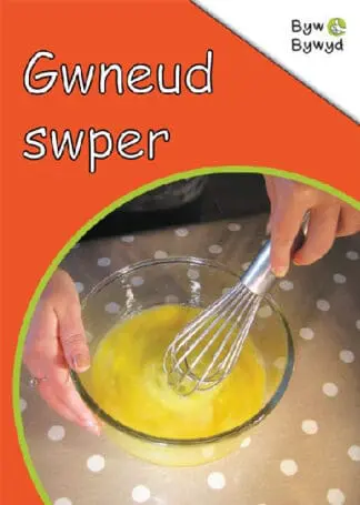 Cyfres Byw Bywyd: Gwneud Swper