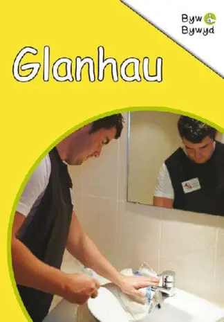 Cyfres Byw Bywyd: Glanhau