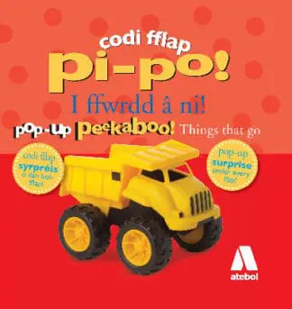 Codi Fflap Pi Po! i Ffwrdd â Ni! – Pop up Peekaboo! Things That Go