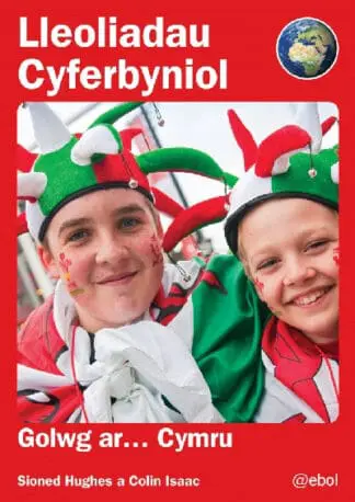 Lleoliadau Cyferbyniol: Golwg ar … Cymru