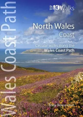 Top 10 Walks – Wales Coast Path: North Wales Coast