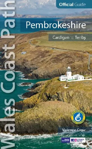 Official Guide – Wales Coast Path: Pembrokeshire – Cardigan to Amroth