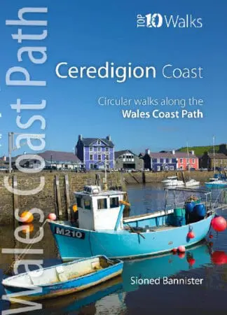 Wales Coast Path – Top 10 Walks: The Ceredigion Coast