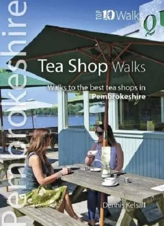 Top 10 Walks: Pembrokeshire Tea Shop Walks