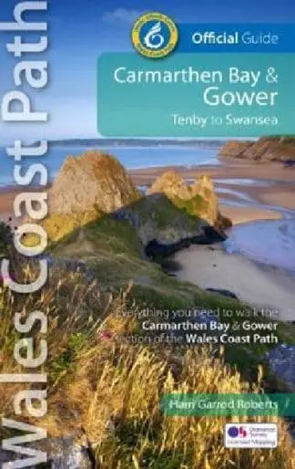 Carmarthen Bay & Gower: Tenby to Swansea, Official Guide