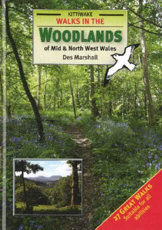 Walks in the Woodlands of Mid and North West Wales