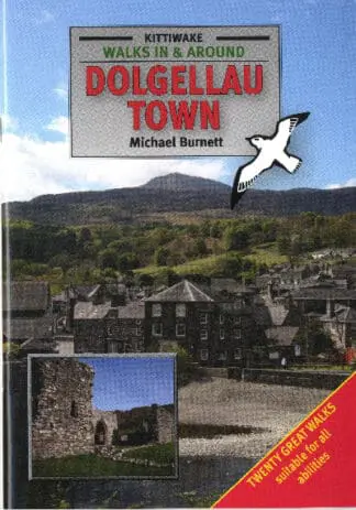 Walks in and Around Dolgellau Town