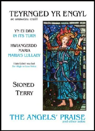 Teyrnged yr Engyl ac Unawdau Eraill/Angels’ Praise and Other Solos, The