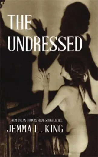 Undressed, The