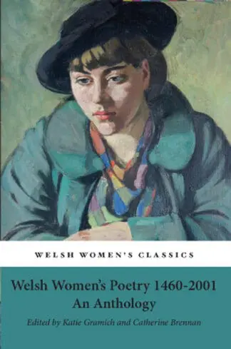 Welsh Women’s Poetry 1460-2001