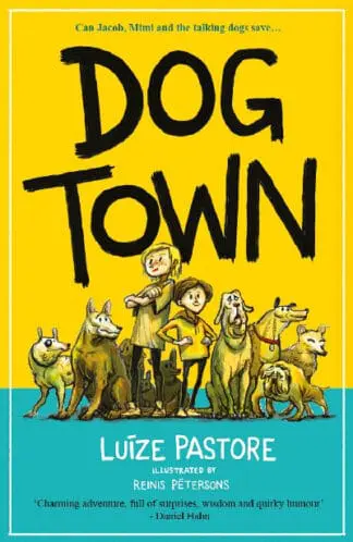 Dog Town – A Tale of the Maskatchka District