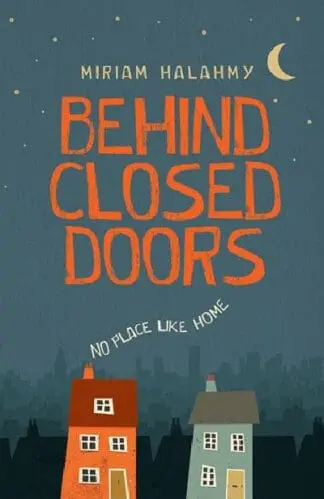 Behind Closed Doors