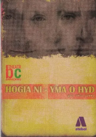 Hogia Ni – Yma o Hyd