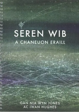 Seren Wib a Chaneuon Eraill