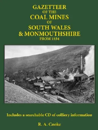 Gazetteer of the Coal Mines of South Wales and Monmouthshire from 1854
