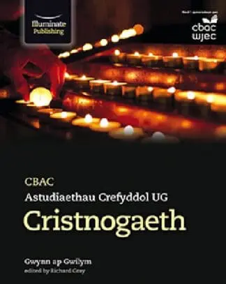 CBAC Astudiaethau Crefyddol UG – Cristnogaeth