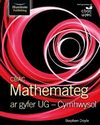 CBAC Mathemateg ar Gyfer UG – Cymhwysol