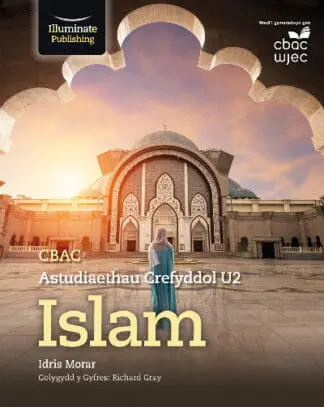 CBAC Astudiaethau Crefyddol ar Gyfer U2 Islam