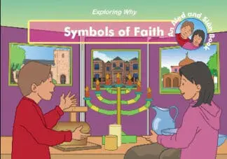 Exploring Why: Symbols of Faith
