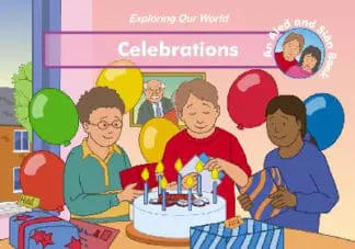 Exploring Our World: Celebrations