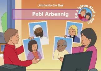 Archwilio ein Byd: Pobl Arbennig