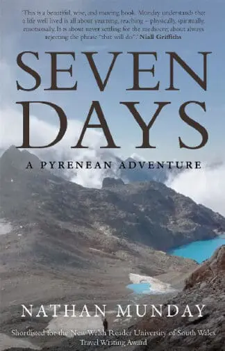 Seven Days – A Pyrenean Adventure